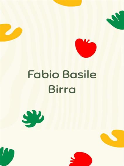 Birra - Fabio Basile - ebook