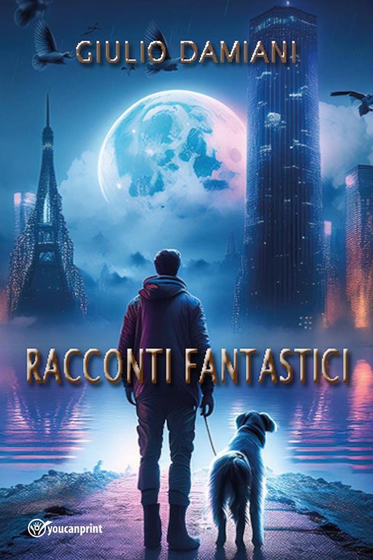 Racconti fantastici - Giulio Damiani - copertina