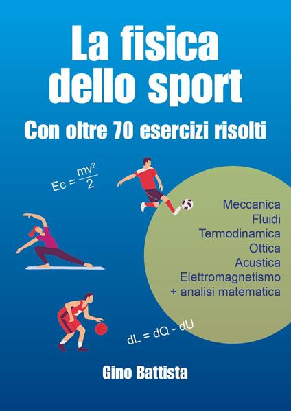 La fisica dello sport - Gino Battista - copertina