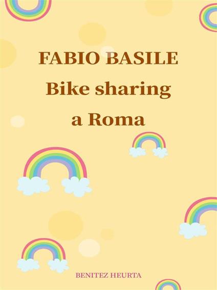 Bike sharing a Roma - Fabio Basile - ebook