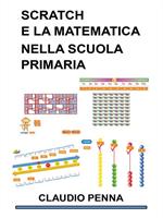 Scratch e la Matematica nella Scuola Primaria