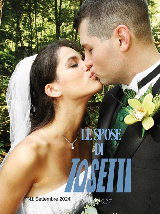 Le spose di Tosetti (2024). Vol. 1 - Monica Gabetta Tosetti - copertina