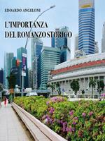 L' importanza del romanzo storico