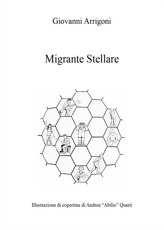 Migrante stellare - Giovanni Arrigoni - copertina