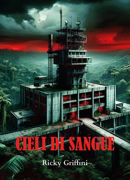 Cieli di sangue - Ricky Griffini - copertina