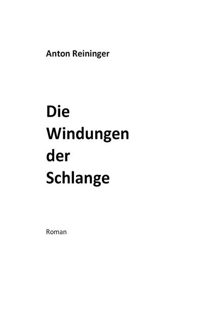 Die Windungen der Schlange - Anton Reininger - copertina