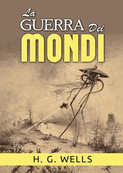 La guerra dei mondi - Herbert George Wells - copertina
