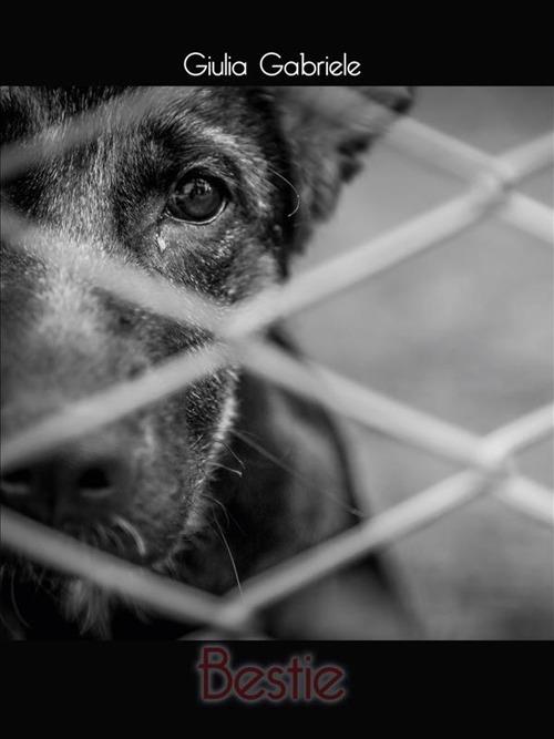Bestie - Giulia Gabriele - ebook