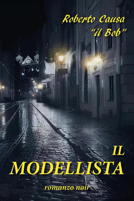 Il modellista - Roberto Causa - copertina