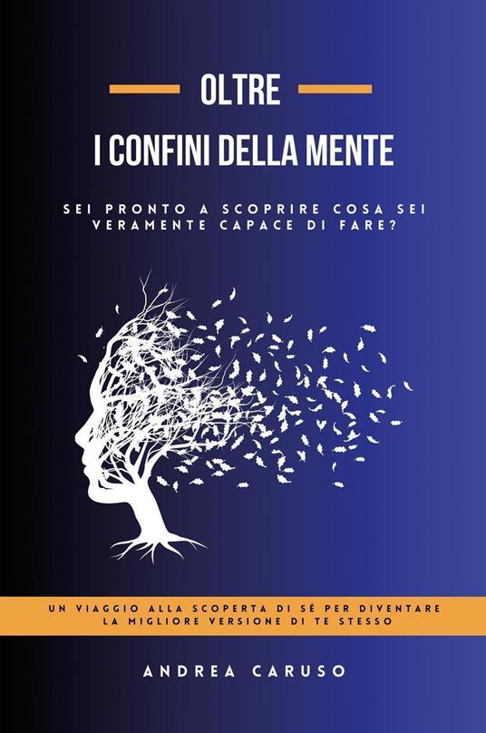 Oltre i confini della mente - Andrea Caruso - copertina