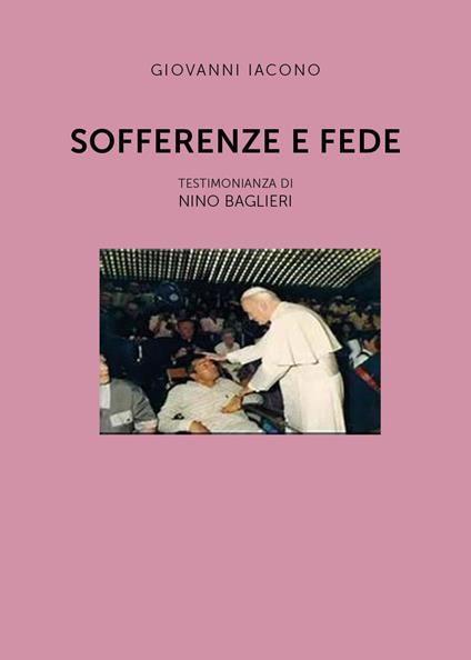 Sofferenze e fede - Giovanni Iacono - copertina