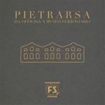 Pietrarsa Da Officina a Museo Ferroviario
