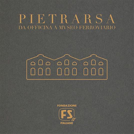 Pietrarsa Da Officina a Museo Ferroviario