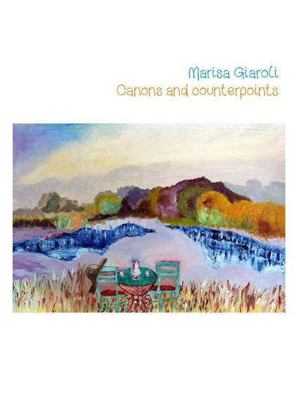 Canons and counterpoints - Marisa Giaroli - copertina