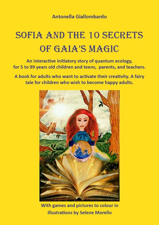 Sofia and the 10 secrets of Gaia's magic - Antonella Giallombardo - copertina