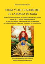 Sofía y los 10 secretos de la magia de Gaia