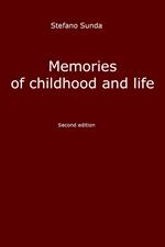 Memories of childhood and life