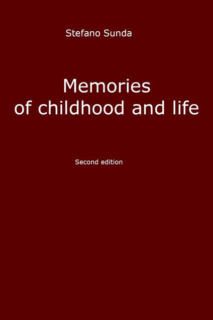 Memories of childhood and life - Stefano Sunda - copertina