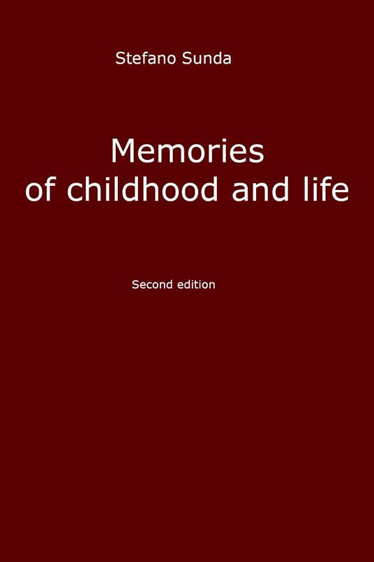 Memories of childhood and life - Stefano Sunda - copertina