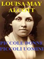Piccole Donne. Piccoli Uomini.