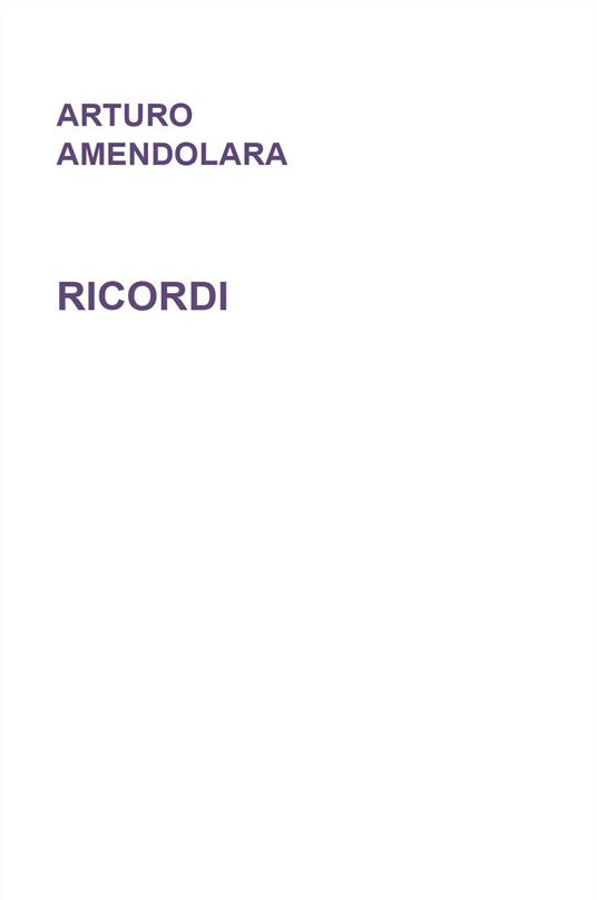 Ricordi - Arturo Amendolara - copertina