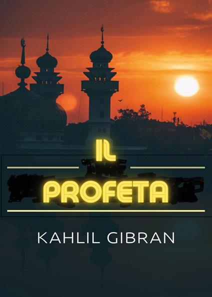 Il profeta - Kahlil Gibran - copertina