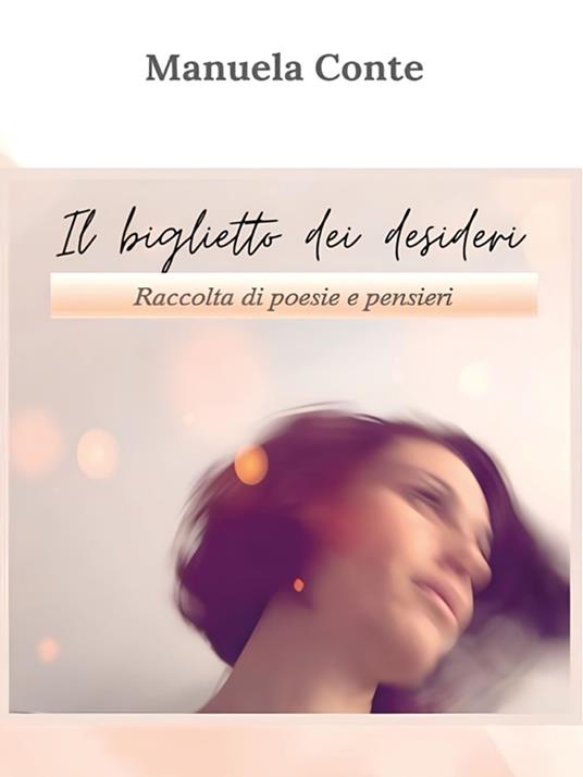Il biglietto dei desideri - Manuela Conte - ebook