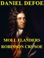 Moll Flanders-Robinson Crusoe. Ediz. illustrata
