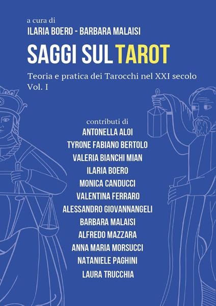 Saggi sul tarot. Teoria e pratica dei tarocchi nel XXI secolo. Vol. 1 - copertina