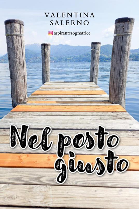 Nel posto giusto - Valentina Salerno - copertina