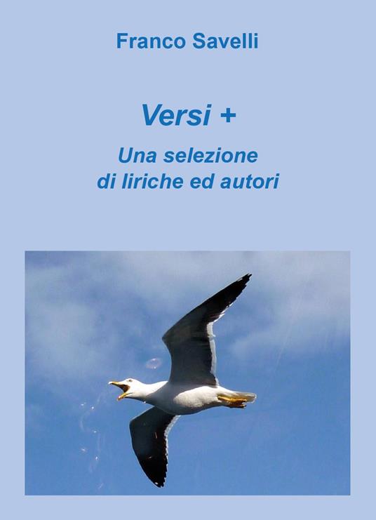 Versi+una selezione di liriche ed autori - Francesco Savelli - copertina