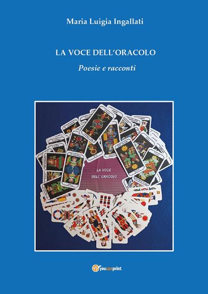 La voce dell'oracolo - M. Luigia Ingallati - copertina