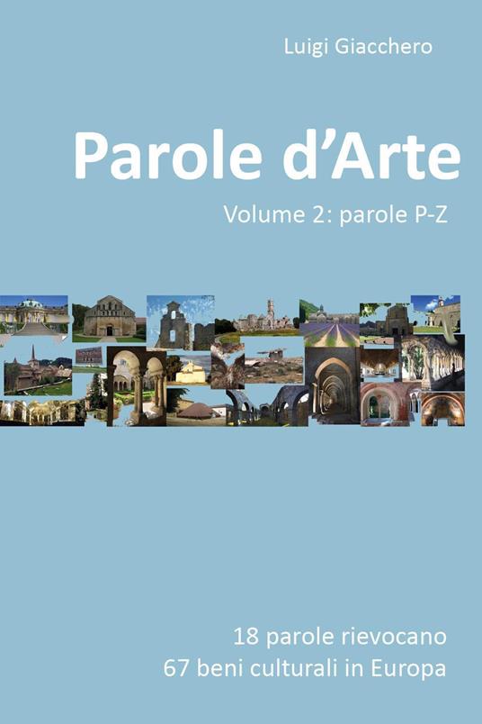 Parole d'arte. Vol. 2: Parole P-Z - Luigi Giacchero - copertina