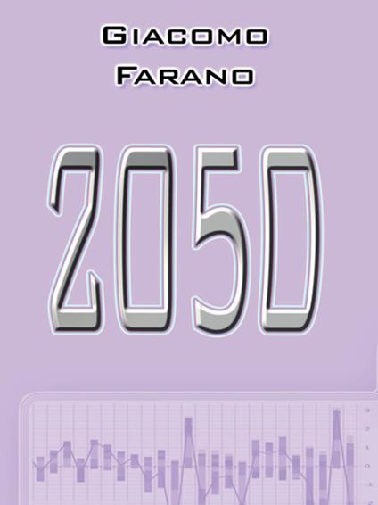 2050 - Giacomo Farano - ebook