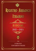 Registro araldico italiano. III edizione 2022-2021