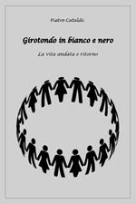 Girotondo in bianco e nero