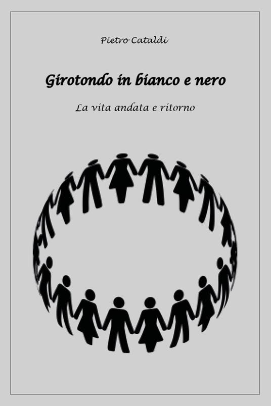 Girotondo in bianco e nero - Pietro Cataldi - copertina