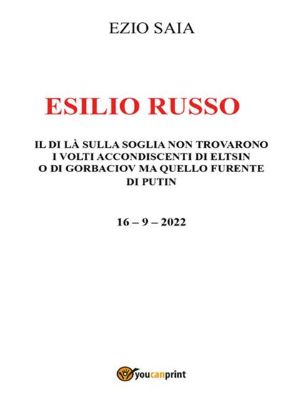 Esilio russo - Ezio Saia - ebook