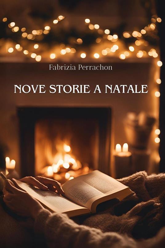 Nove storie a Natale - Fabrizia Perrachon - copertina