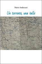 Un torrente, una valle