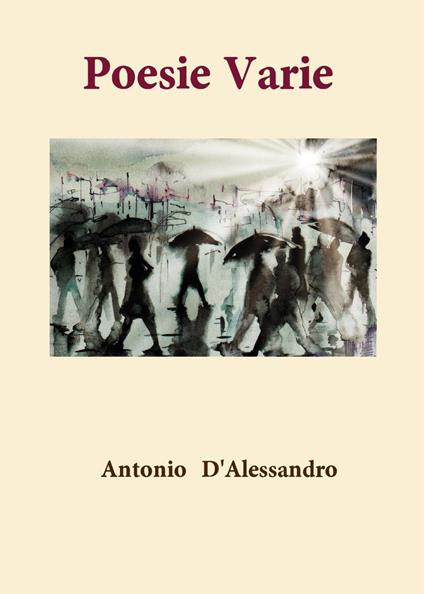 Poesie varie - Antonio D'Alessandro - copertina