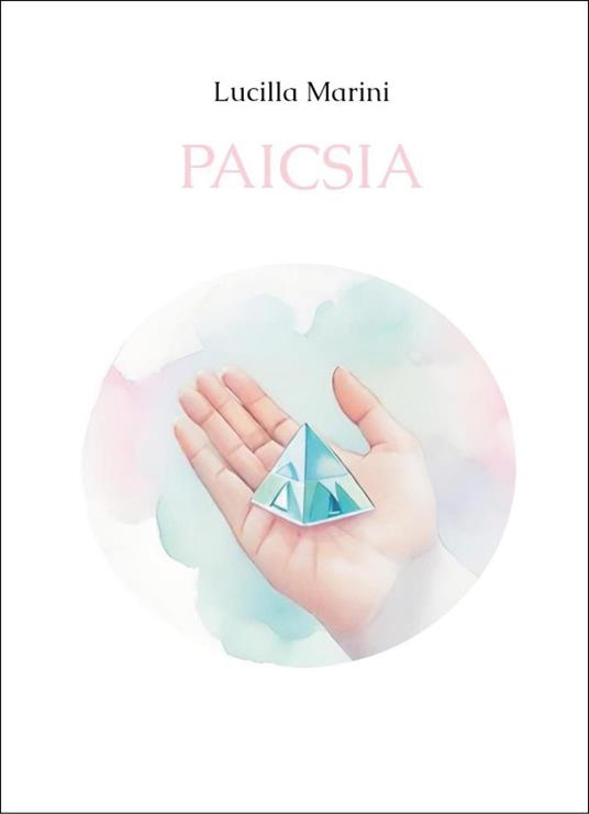 Paicsia - Lucilla Marini - copertina