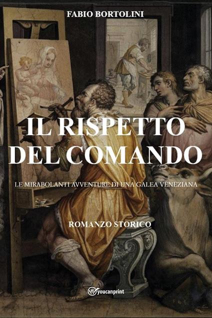 Il rispetto del comando - Fabio Bortolini - copertina