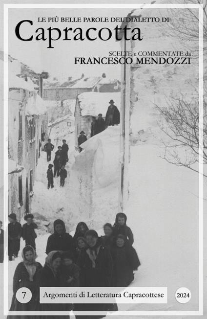 Le più belle parole del dialetto di Capracotta - Francesco Mendozzi - copertina