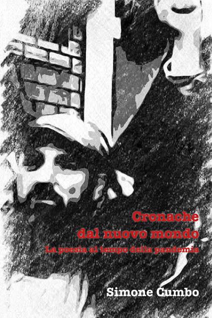 Cronache dal nuovo mondo - Simone Cumbo - copertina