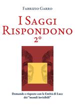 I saggi rispondono. Vol. 2