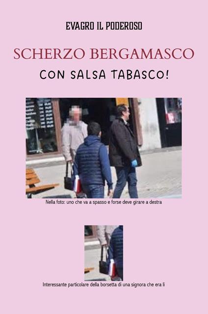 Scherzo bergamasco con salsa Tabasco - Evagro il Poderoso - copertina