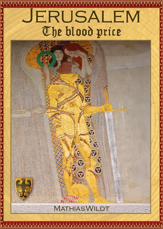 Jerusalem. The blood price - Mathias Wildt - copertina