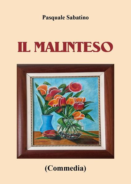 Il malinteso - Pasquale Sabatino - copertina