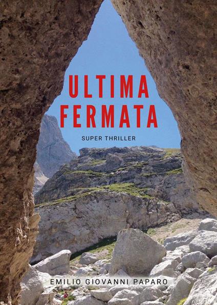 Ultima fermata - Emilio Giovanni Paparo - copertina